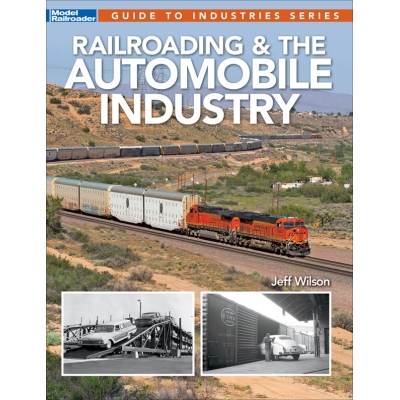 Railroading and the Automobile Industry
